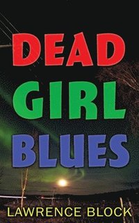 bokomslag Dead Girl Blues