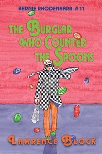 bokomslag The Burglar Who Counted the Spoons