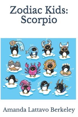 Zodiac Kids: Scorpio 1