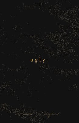 ugly 1