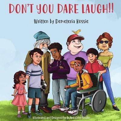 Demeteria Adams Kossie - Don't You Dare Laugh!!, Häftad. Tillgänglighet: Lägg i varukorg