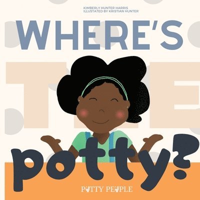 Where's The Potty? 1