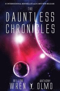 bokomslag The Dauntless Chronicles