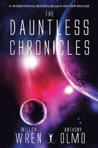 bokomslag The Dauntless Chronicles