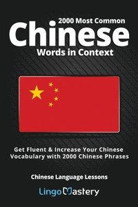 bokomslag 2000 Most Common Chinese Words in Context