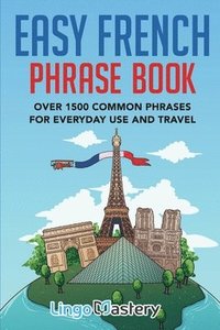 bokomslag Easy French Phrase Book