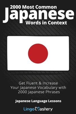 2000 Most Common Japanese Words in Context 1