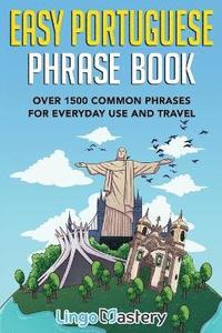 bokomslag Easy Portuguese Phrase Book