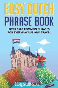 bokomslag Easy Dutch Phrase Book