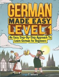 bokomslag German Made Easy Level 1