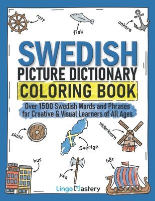 bokomslag Swedish Picture Dictionary Coloring Book