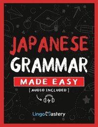 bokomslag Japanese Grammar Made Easy