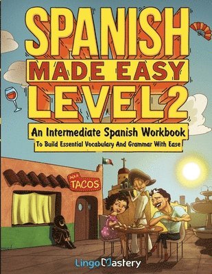 bokomslag Spanish Made Easy Level 2