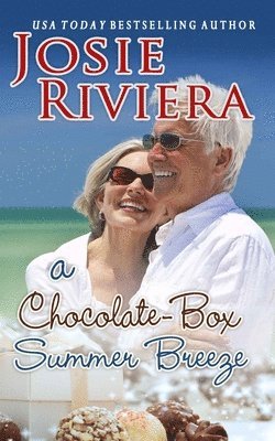 Josie Riviera - Chocolate-Box Summer Breeze, Häftad