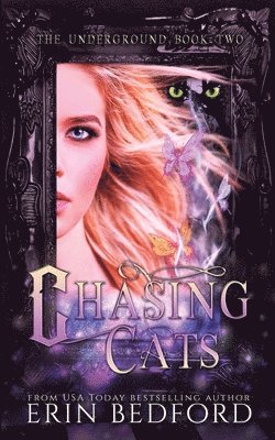 Erin Bedford, James Gardner - Chasing Cats, Häftad