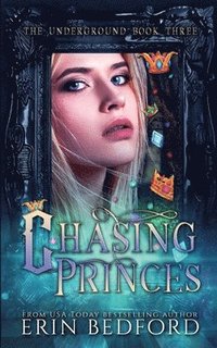 bokomslag Chasing Princes