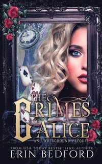 bokomslag The Crimes of Alice