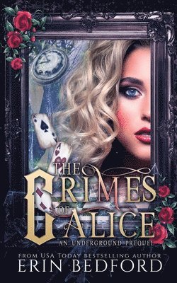 Erin Bedford, James Gardner - Crimes of Alice, Häftad