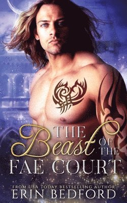 Erin Bedford, James Gardner - Beast of the Fae Court, Häftad