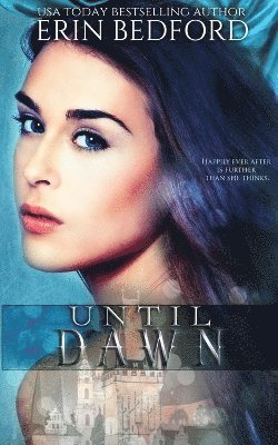 Erin Bedford - Until Dawn, Häftad