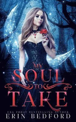 Erin Bedford - My Soul To Take, Häftad