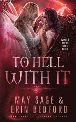To Hell With It
