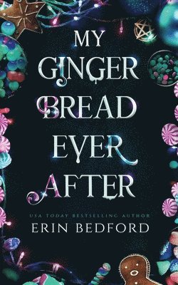 bokomslag My Gingerbread Ever After