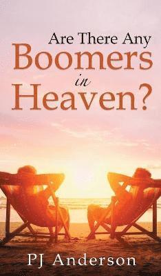 Are There Any Boomers in Heaven? 1