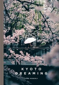 bokomslag Kyoto Dreaming