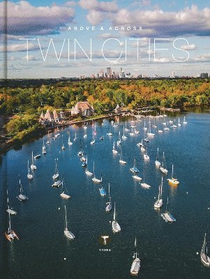 bokomslag Above and Across Twin Cities
