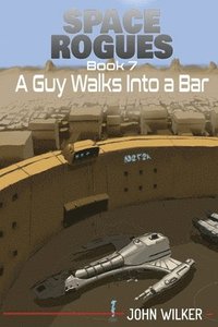 bokomslag A Guy Walks Into a Bar