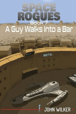 John Wilker - Guy Walks Into a Bar, Häftad