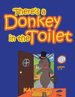 There's a Donkey in the Toilet 1