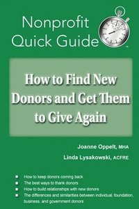 bokomslag How to Find New Donors and Get Them to Give Again