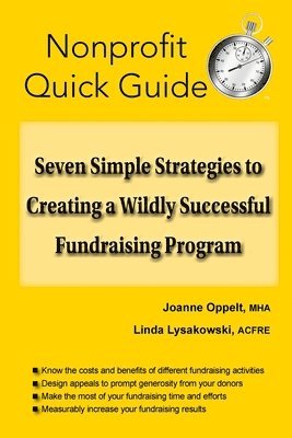 Seven Simple Strategies to Creating a Wildly Successful Fundraising Program 1