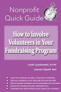 bokomslag How to Involve Volunteers in Your Fundraising Program