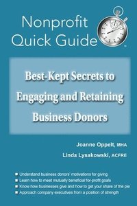 bokomslag Best-Kept Secrets to Engaging and Retaining Business Donors