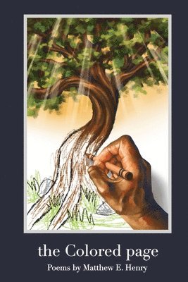 Matthew E. Henry, Matthew E Henry - The Colored page, Häftad