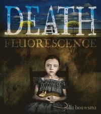 bokomslag Death Fluorescence