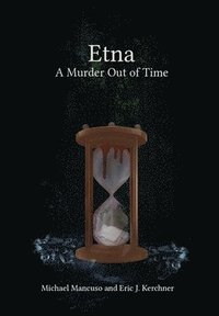 bokomslag Etna - A Murder Out of Time