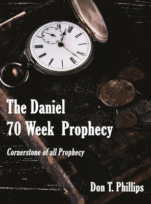 Daniel 70 Week Prophecy 1