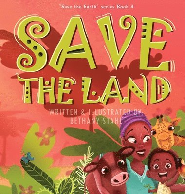 Save the Land