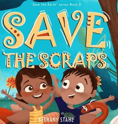 Save the Scraps 1