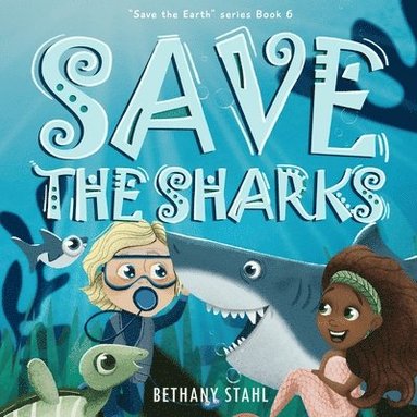 bokomslag Save the Sharks