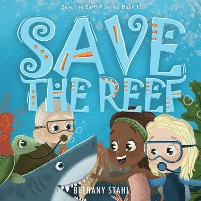 Save the Reef 1