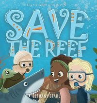 bokomslag Save the Reef