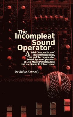 Incompleat Sound Operator