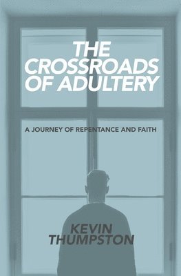 bokomslag Crossroads of Adultery
