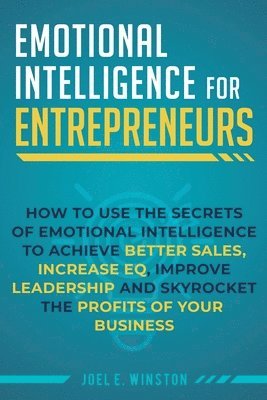 bokomslag Emotional Intelligence for Entrepreneurs