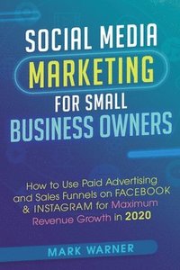 bokomslag Social Media Marketing for Small Business Owners